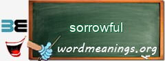 WordMeaning blackboard for sorrowful